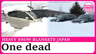 One dead, one in critical condition after heavy snow blankets Japan