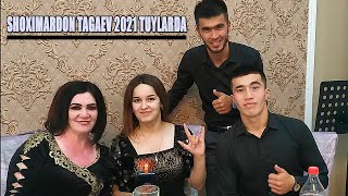 Shohimardon Tagaev 2021 Tuylarda #2021