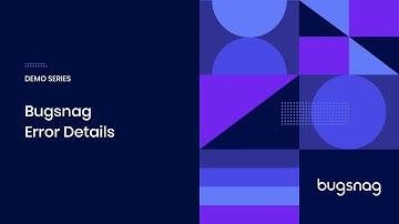 Bugsnag Demo: Error Details