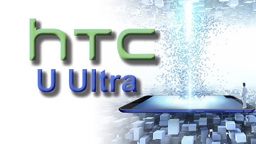 HTC U Ultra is now official: Sapphire glass, Snapdragon 821, 5.7" QHD display