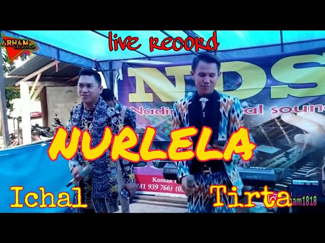 Nurlela-yuni Shara,KD,Iis Dahlia | Tirta ft Ichal | NDS MUSIK class=