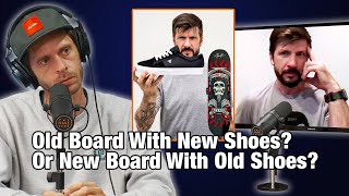 Old Board With New Shoes? Or New Board With Old Shoes? - Chris Cole