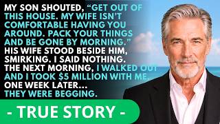 “Get Out Of This House!” My Son Shouted — So I Left And Took $12 Million With Me. Calm Dad Stories