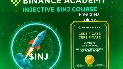 Learn Injective ($INJ)|0.3$ to2$reward  with Binance Academy |Complete Free CryptoCourse&Certificate