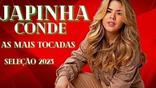 JAPINHA CONDE - AS MAIS TOCADAS
