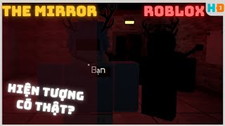 Roblox | The Mirror: Lời thì thầm của cái Gương | @HoangDeer