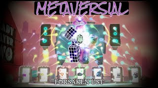 Metaversial - Meta Noli Chase Theme Forsaken Ust