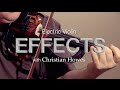 Electric Violin Effects With Christian Howes | Electric Violin Shop