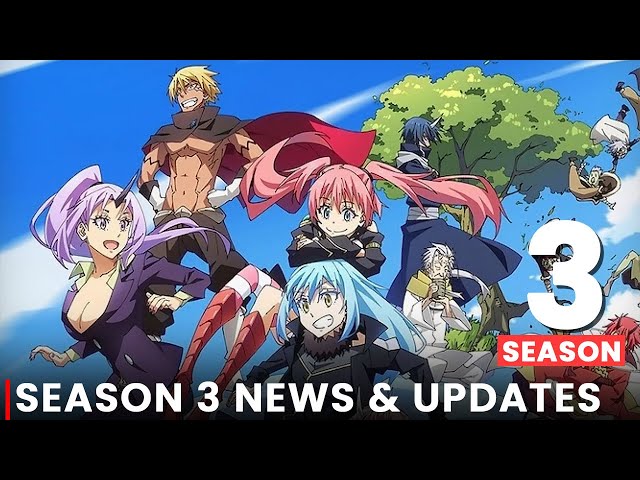 That Time I Got Reincarnated As A Slime Season 3: Everything You