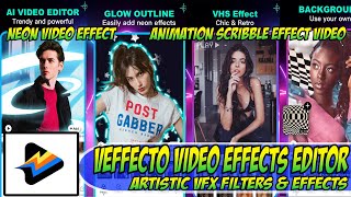 Tutorial On Veffecto Video Effects Editor 🔥Free Download🔥 Tutorial On Android Apps Easy Guide screenshot 5