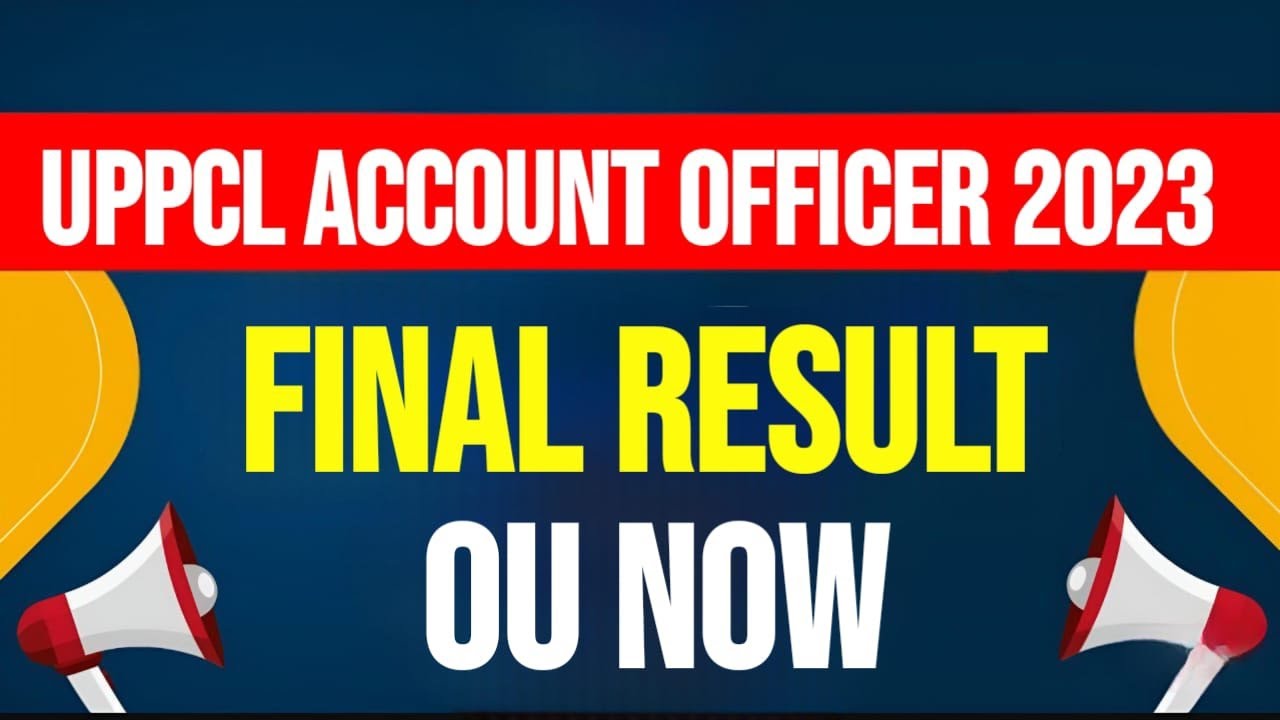 UPPCL Accounts Officer Final Result 2023
