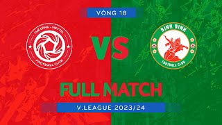 FULL MATCH: THỂ CÔNG-VIETTEL - MERRYLAND QUY NHƠN BÌNH ĐỊNH | V.LEAGUE 1 2023/24