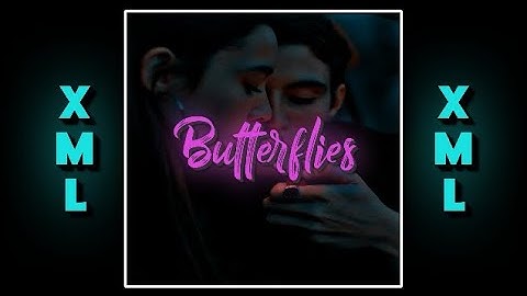 Ali gatie & max || Butterflies🦋 || xml file link description🔰⬇️ || alight motion preset