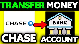 How To Transfer Money from Chase to External Account (2025)
