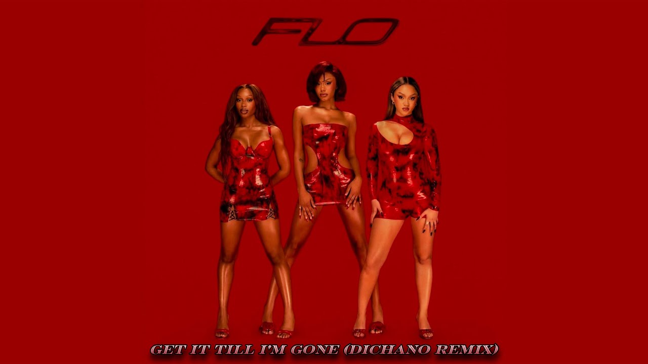 FLO - Get It Till I’m Gone (Dichano Remix) - YouTube