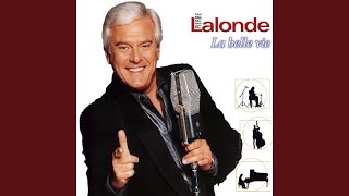 Video thumbnail of "Pierre Lalonde - Vous qui passez sans me voir"
