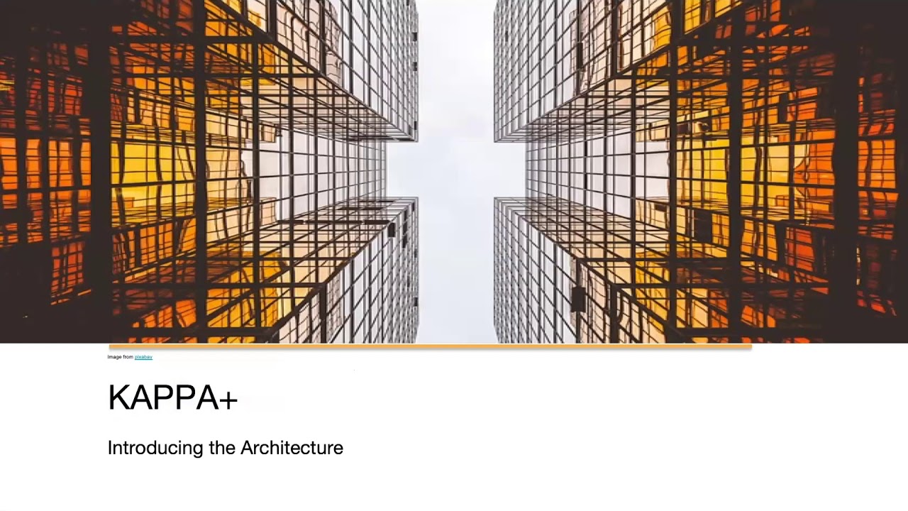 [Uber Seattle] Introduction to Kappa+ Architecture using Apache Flink