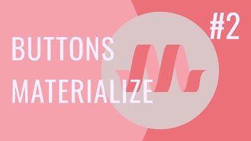 Уроки Materialize верстки |  Materialize Buttons