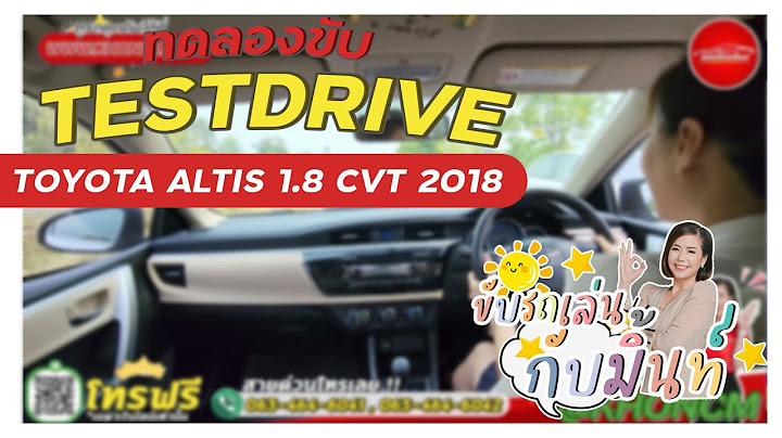 Toyota altis 1.8 e ม อ สอง เช ยงใหม