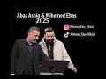 Mihemed Ebas Abas Ashiq New Dawat 2025 