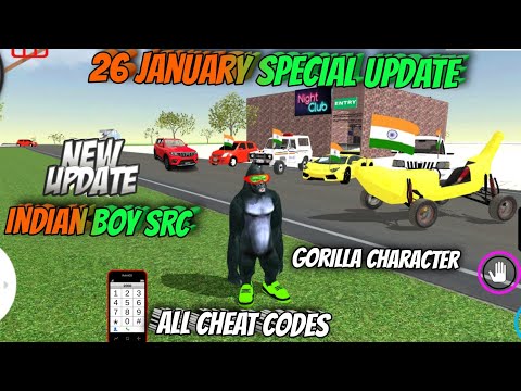 26 January Special UPDATE  Indian Boy ( SRC ) New Gorilla Character New Cars & Bikes All Codes