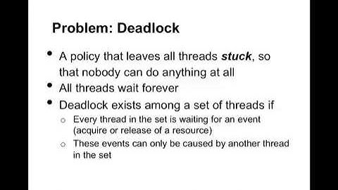 Lecture 4, unit 1: Deadlock