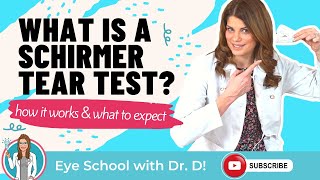 Dry Eye Diagnosis | What is a Schirmer Tear Test