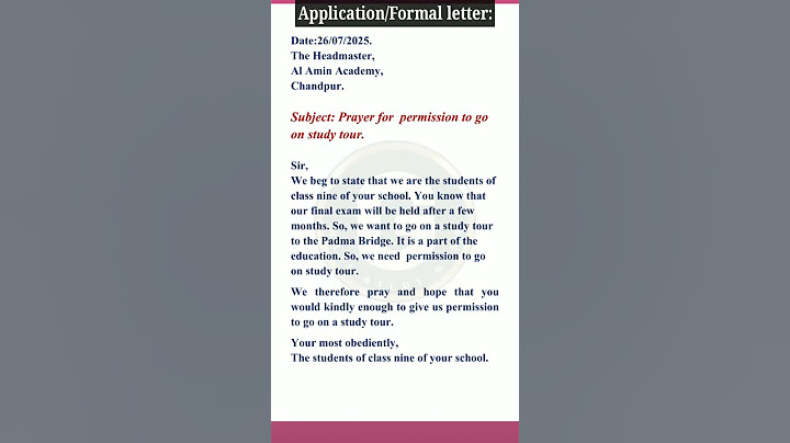 Application permission to go on study tour | Prayer for permission to go on study tour #formalletter