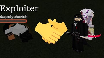 [YBA] Making A Deal With An Exploiter To Win !