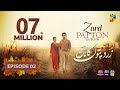 Zard Patton Ka Bunn - Episode 02 - 19 May 24 - Mothercare, Master Paints & Jhalak Beauty Cream