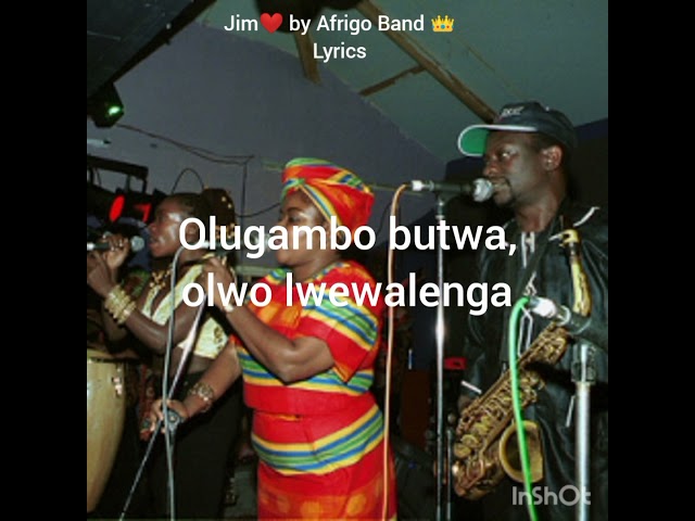 Jim by Afrigo Band with Lyrics class=