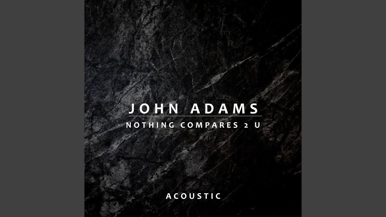 Nothing Compares 2 U (Acoustic)