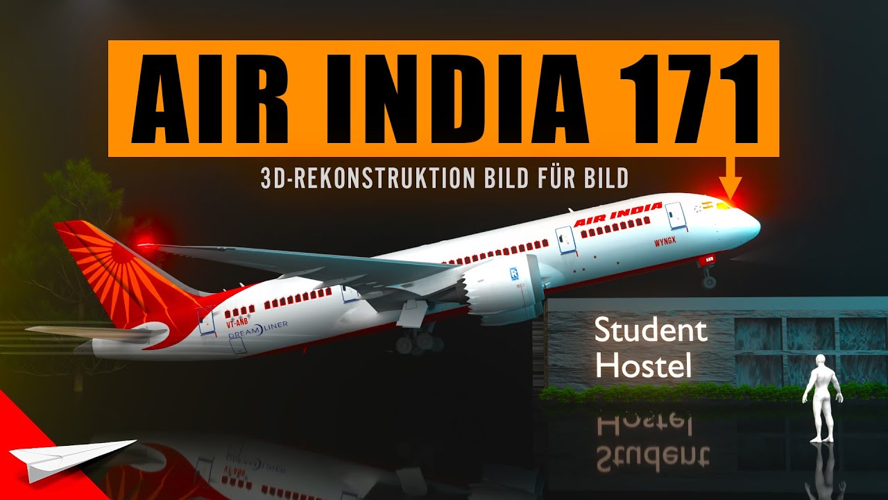 Etwas stimmt NICHT im offiziellen Bericht - Air India 171