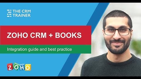 Integrate Zoho CRM And Zoho Books The Easy Way