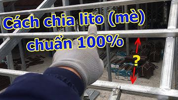 Cách chia khoảng cách lito (mè) lợp ngói mái nhật chuẩn xác 100%