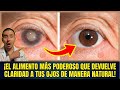 URGENTE +60: ¡El Alimento BARATO que Aclara tu Vista Borrosa en Semanas!