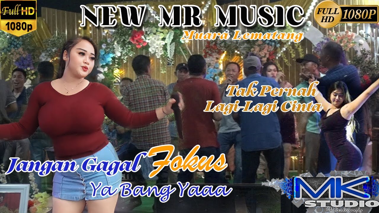 TAK PERNAH\LAGI-LAGI CINTA NEW MR MUSIC #fypyoutube #dangdut #sorotansemuaorang #mahachannel26