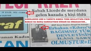 Kktcnin Fikir Babası Necmettin Erbakan Bana Ne Amerikadan