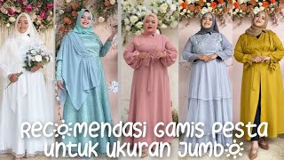 Model Baju Gamis Terbaru Spesial Untuk Tubuh Up Size Dari Puthic | Recomendasi Gaun Untuk Big Size