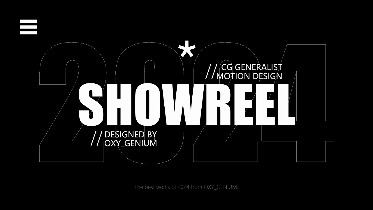 Showreel 2024 by OXY_GENIUM