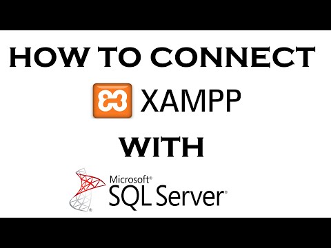 connect xampp to sql server 2020 | how to connect xampp to sql server