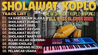 Download Lagu SHOLAWAT NABI DANGDUT KOPLO FULL ALBUM TERBARU 2026 | SHOLAWAT NARIYAH, BUSYRO SANGAT SEJUK DIDENGAR MP3