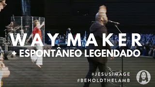 Way Maker   Espontâneo (Legendado)| Jonh Wilds & Steffany Gretzinguer | Jesus Image 19'