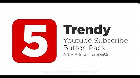 Trendy Youtube Subscribe Button Pack | After effects templates free