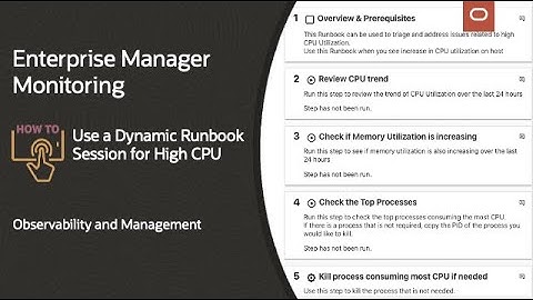 Enterprise Manager: How to use a Dynamic Runbook session for high CPU utilization