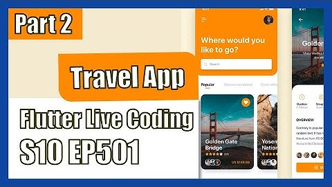 [Flutter] Flutter Live Coding EP501 (Travel App Part 2)