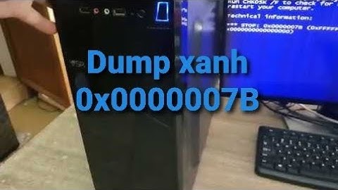 Cài win xp bị lỗi màn hình xanh năm 2024