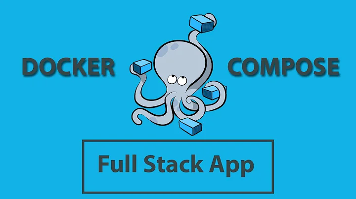 Docker Compose - Full Stack App