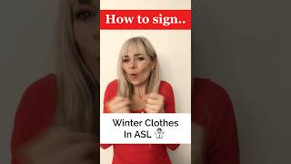 Learn Winter Clothes in ASL ❄️🧤┃Sign Language┃ #asl  #learnasl  #shortsviral