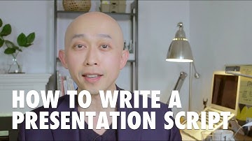 How to write a presentation script